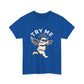 Funny Unisex Heavy Cotton Tee - &