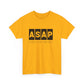 ASAP Unisex Heavy Cotton Tee - Always Stop And Pray Graphic T-Shirt
