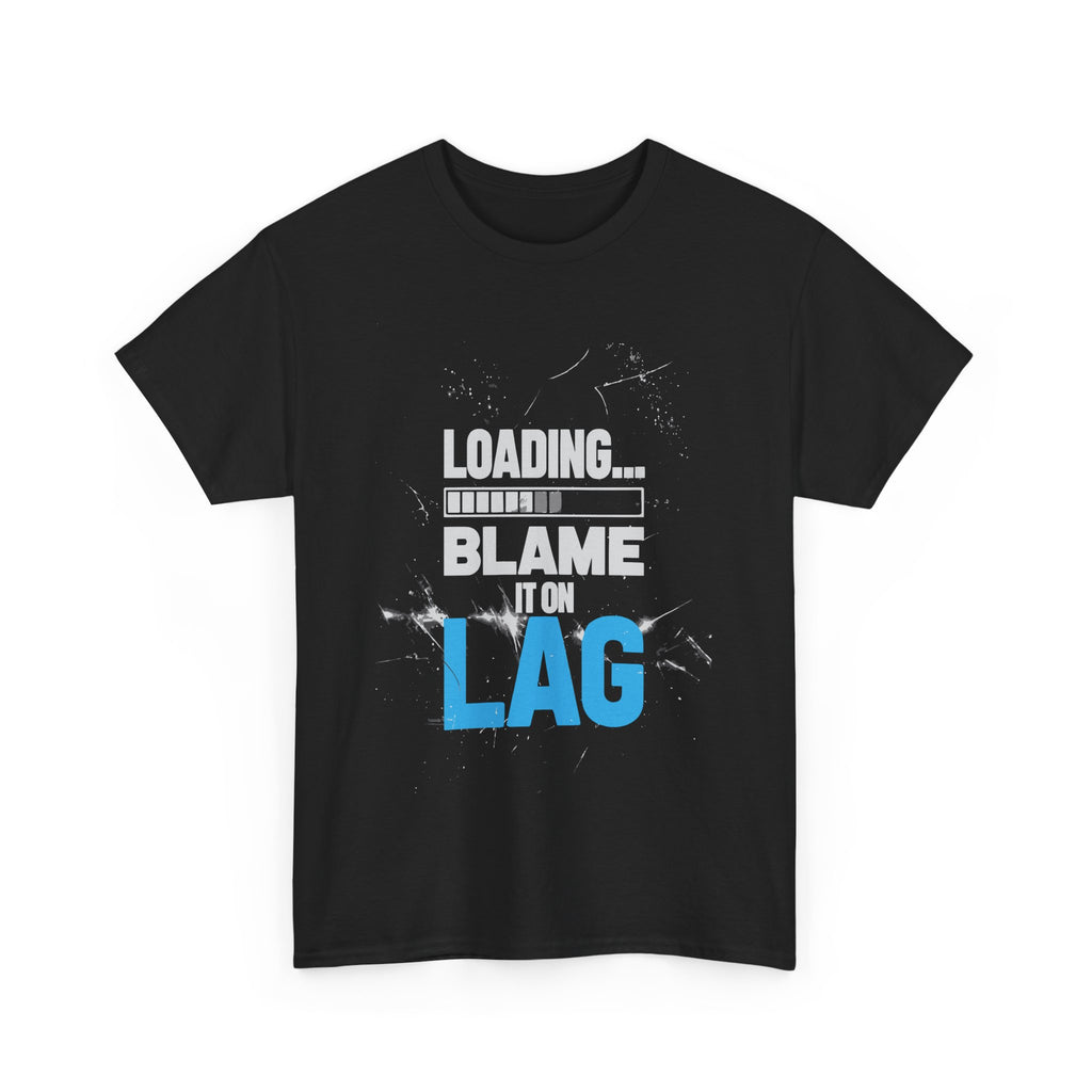 Gaming Vibes Unisex Heavy Cotton Tee - 'Loading... Blame It on Lag'