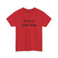 Customizable Tee - "Print it your way" Minimal White T-Shirt