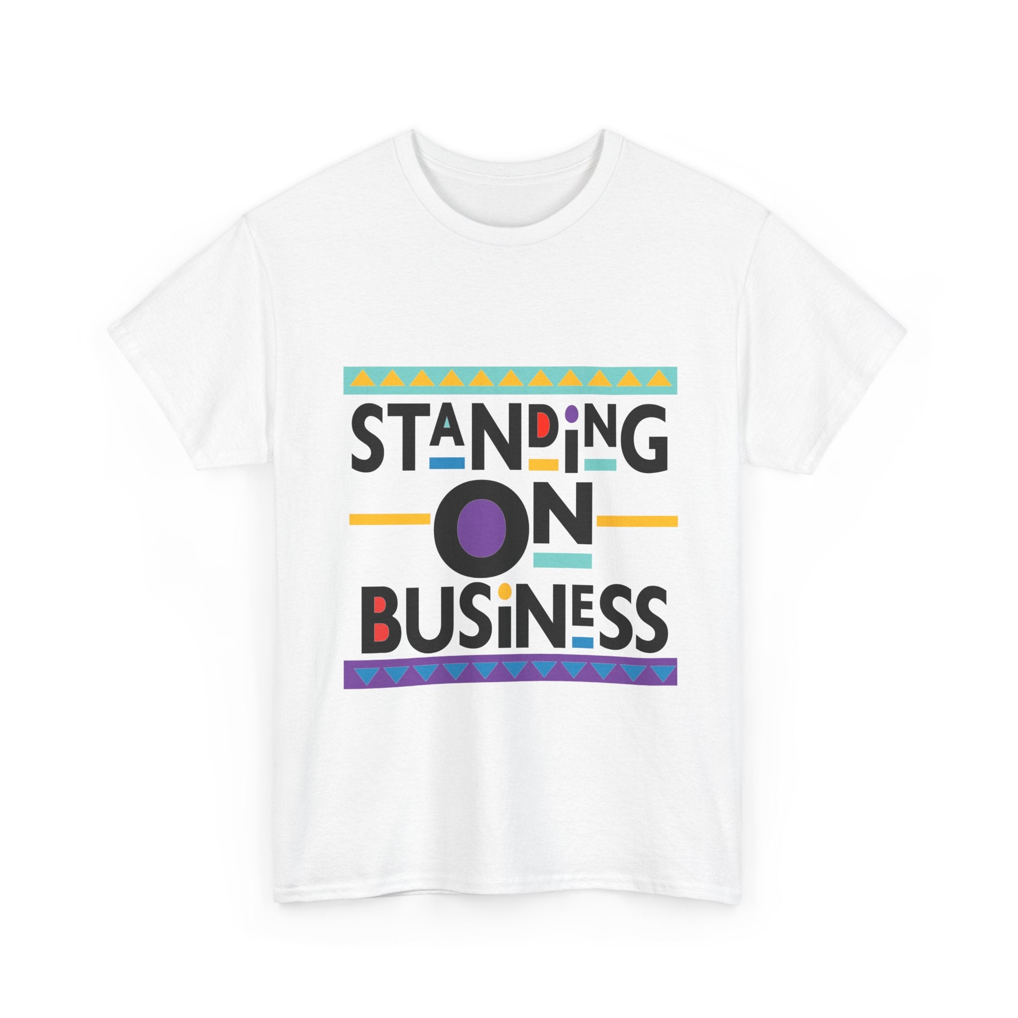 Trendy Unisex Heavy Cotton Tee - "Standing On Business" Graphic Shirt