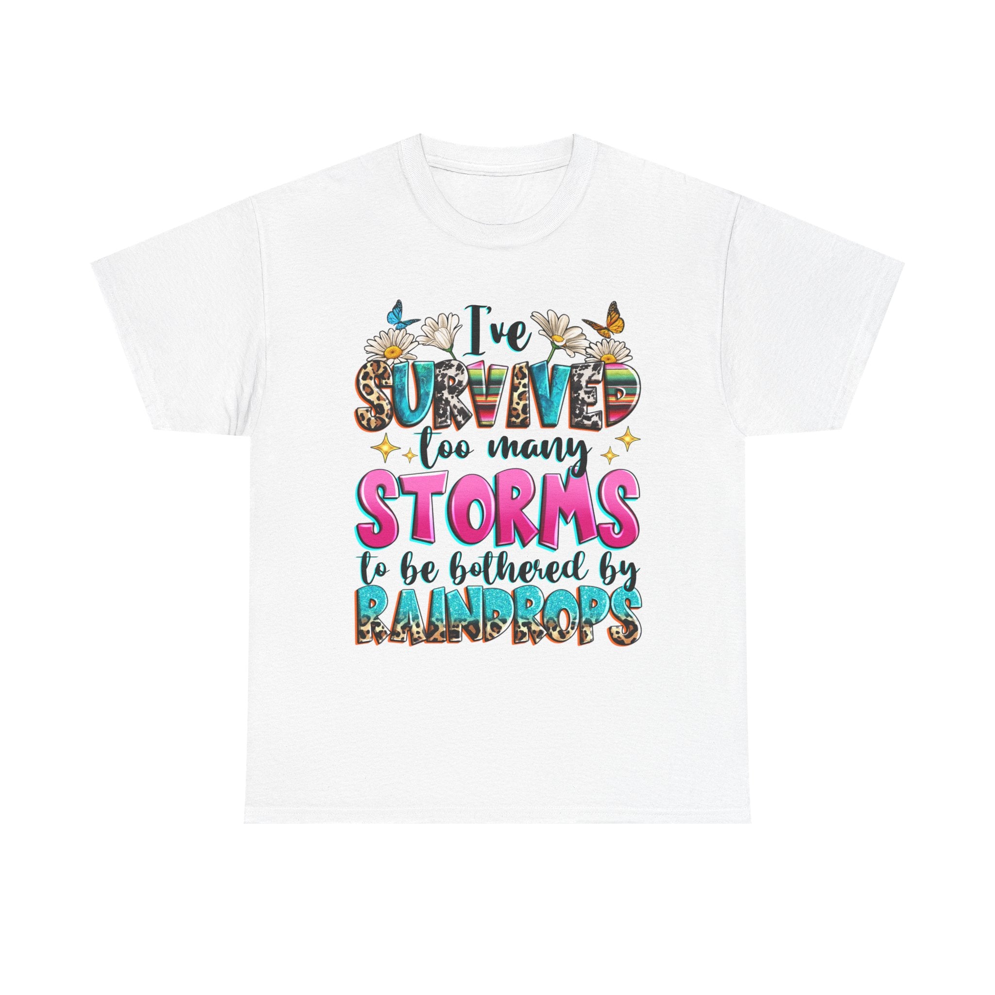 Inspirational Unisex Heavy Cotton Tee - "I've Survived Too Many Storms to be Bothered by Rainbows"