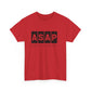 ASAP Unisex Heavy Cotton Tee - Always Stop And Pray Graphic T-Shirt