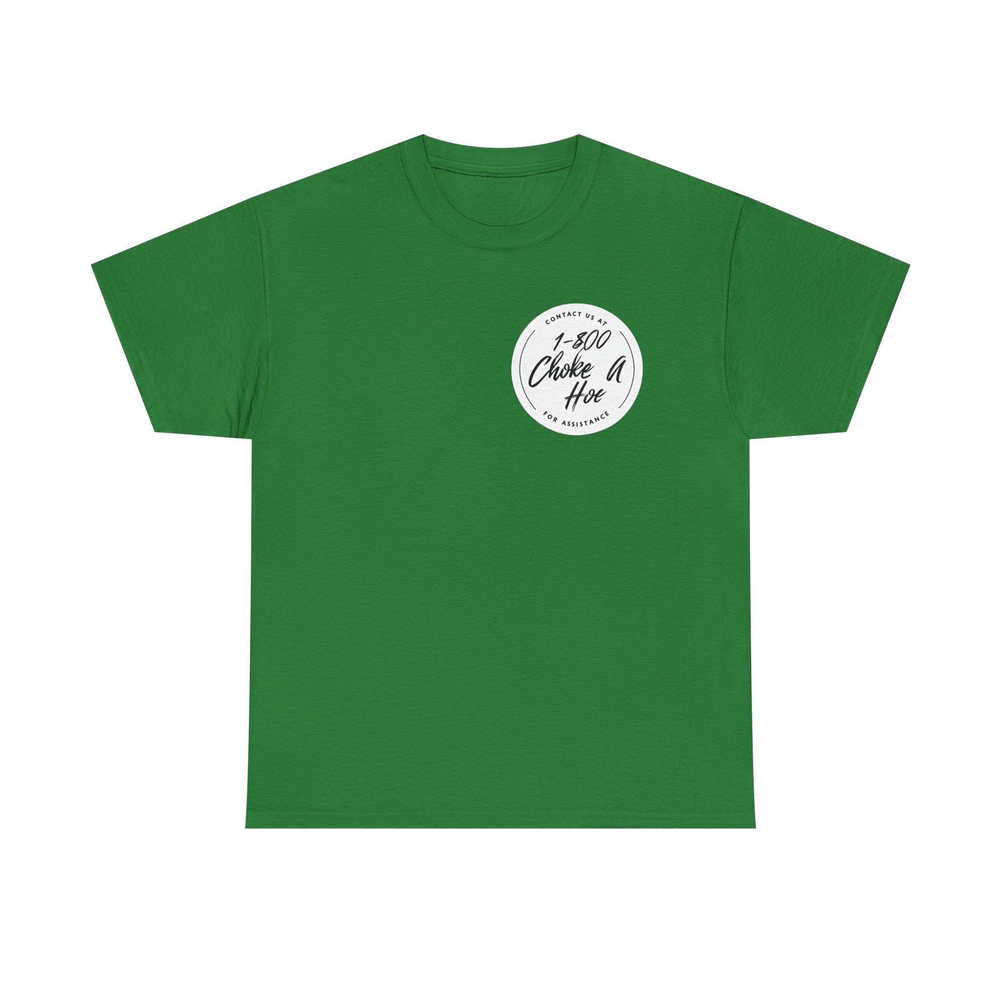 Funny Unisex Heavy Cotton Tee - "1-800 Choke A Hoe"